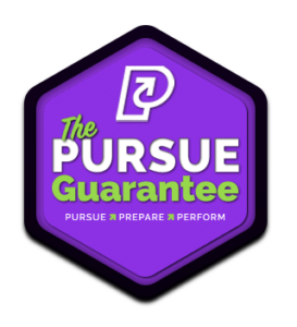 The Pursue Guarantee.